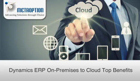 Dynamics ERP On-Premise to Cloud Top Benefits