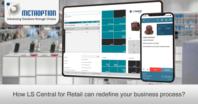 How LS Central for Retail can Redefine your Business Process?