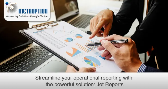 Streamline your operational reporting with the powerful solution: Jet Reports