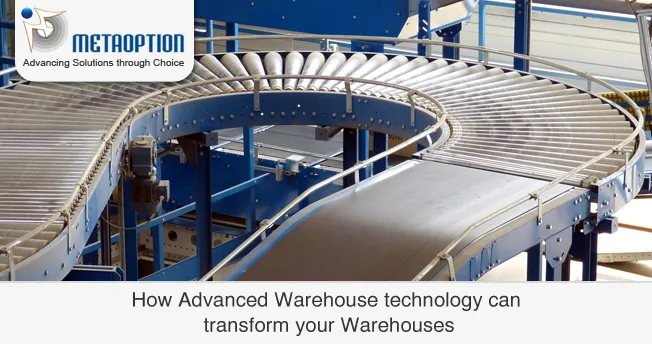How Advanced Warehouse technology can transform your Warehouses?