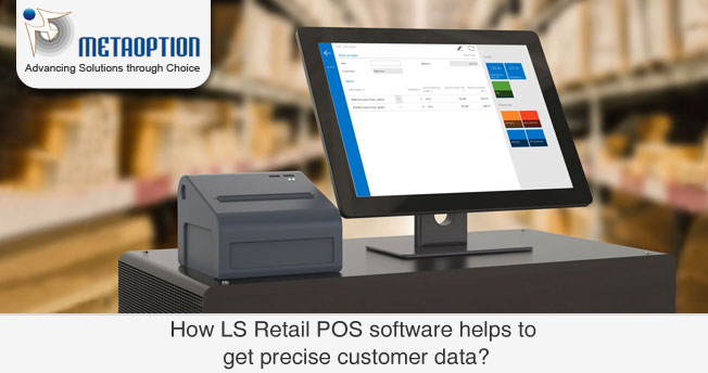 How does LS Retail POS software help to get precise customer data?