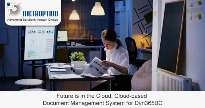 Future is in the Cloud: Cloud-based Document Management System for Dyn365BC