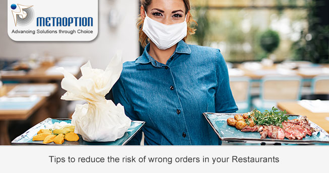 Tips to reduce the risk of wrong orders in your Restaurant