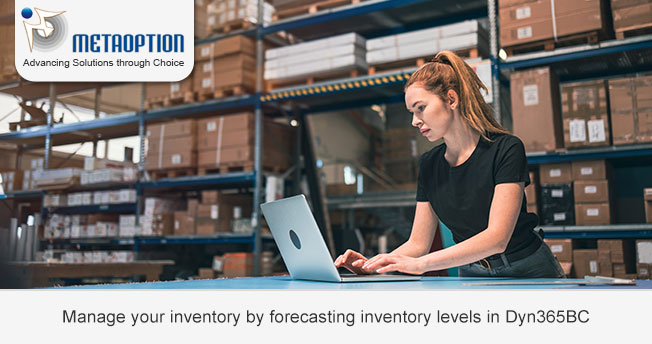 Manage your inventory by forecasting inventory levels in Dyn365BC
