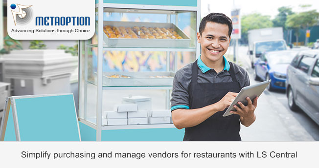 Simplify purchasing and manage vendors for restaurants with LS Central