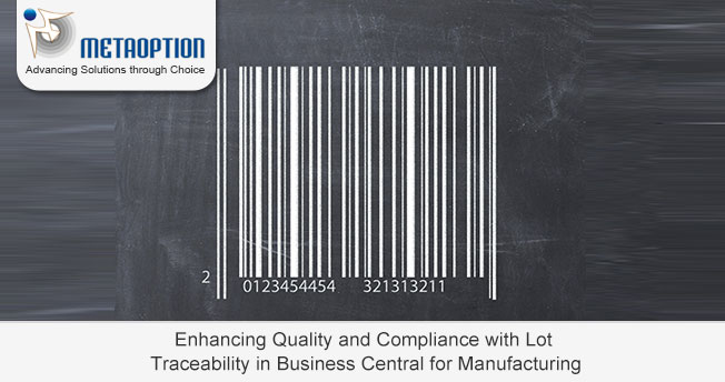 Enhancing Quality and Compliance with Lot Traceability in Business Central for Manufacturing