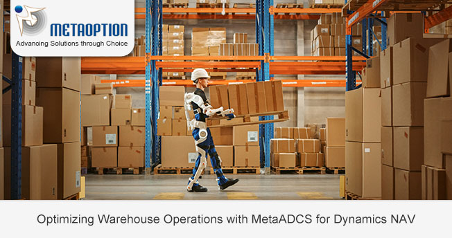 Optimizing Warehouse Operations with MetaADCS for Dynamics NAV