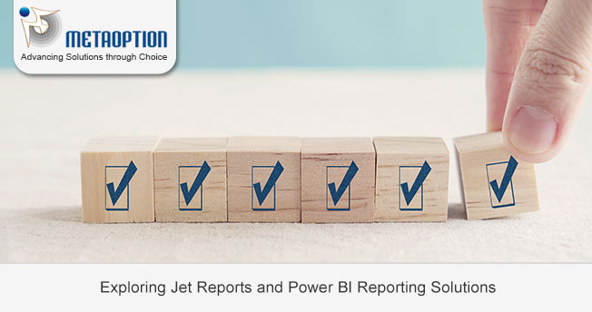 Exploring Jet Reports and Power BI Reporting Solutions