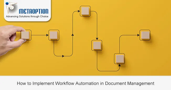 How to Implement Workflow Automation in Document Management?