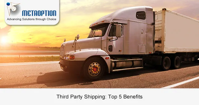 Third Party Shipping: Top 5 Benefits