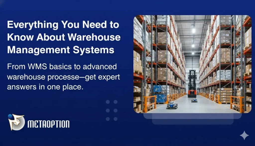 Warehouse Management System (WMS) FAQs: Complete Guide to Warehouse Operations wms FAQs