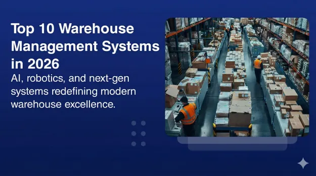 Top Warehouse Management Systems