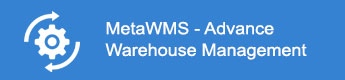 MetaWMS - Advance Warehouse Management